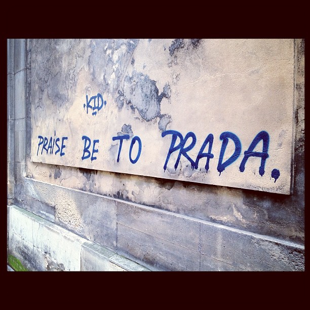Praise be to Prada
