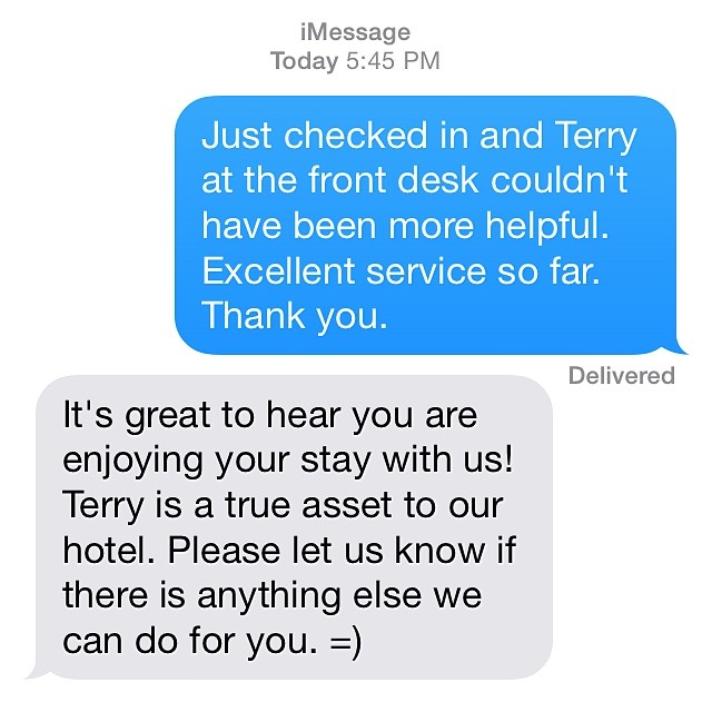 Love hotel managers who encourage text messages. Makes interacting with the hotel so much easier.